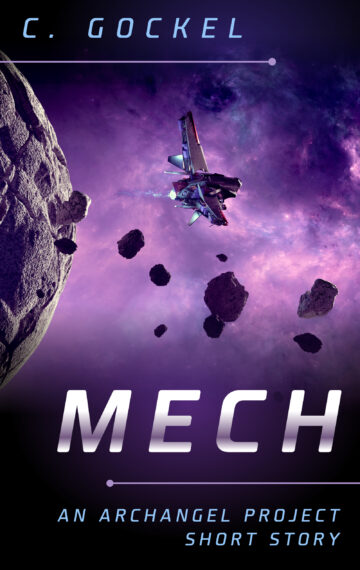 Mech: An Archangel Project Short Story