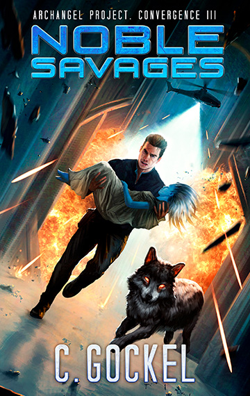 Noble Savages. Archangel Project. Convergence  III