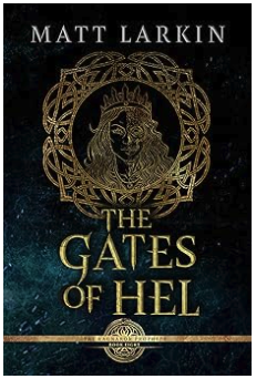 Featured Fantasy: Gates of Hell (The Ragnarok Prophecy Book 8) by Matt Larkin