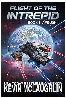 Featured Sci-fi: Ambush (Flight of the Intrepid Book 1) by Kevin McLaughlin
