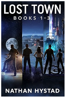 Featured Sci-fi: Lost Town Books 1-3 by Nathan Hystad