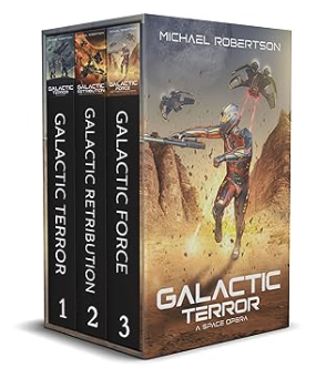 Feature Sci-fi: Galactic Terror Books 1 - 3 by Michael Robertson