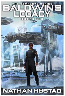 Featured Sci-fi: Baldwin's Legacy the Complete Collection (Books 1 - 6) by Nathan Hystad