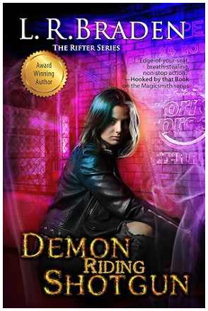 Featured Fantasy: Demon Riding Shotgun (The Rifter Series Book 1) by L.R. Braden