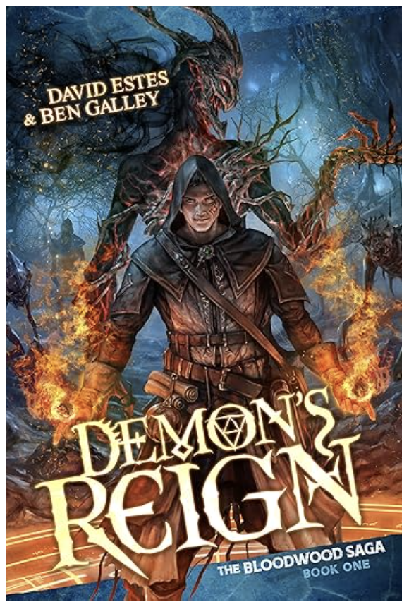 Featured Fantasy: Demon's Reign (The Bloodwood Saga Book One) by David Estes & Ben Galley
