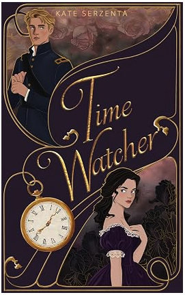 Featured Fantasy: Time Watcher (Mine Through Time Book 1)